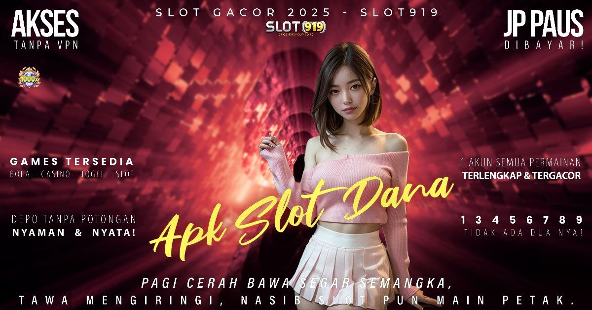 Cara Daftar Slot Online Pakai Dana Daftar Situs Slot Gacor