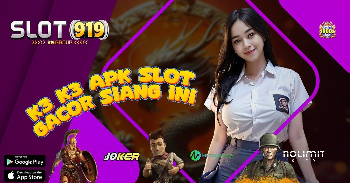 K3 K3 APK SITUS SLOT GACOR DEPOSIT 5000