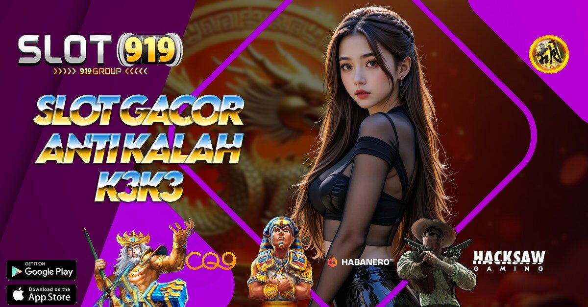 K3K3 SLOT ONLINE BONUS NEW MEMBER 100 DI DEPAN TO KECIL