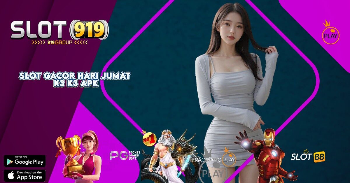 K3K3 SLOT GACOR HARI SELASA