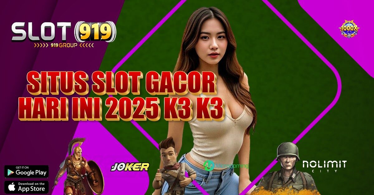 K3K3 APK SLOT GACOR LANGSUNG MAXWIN