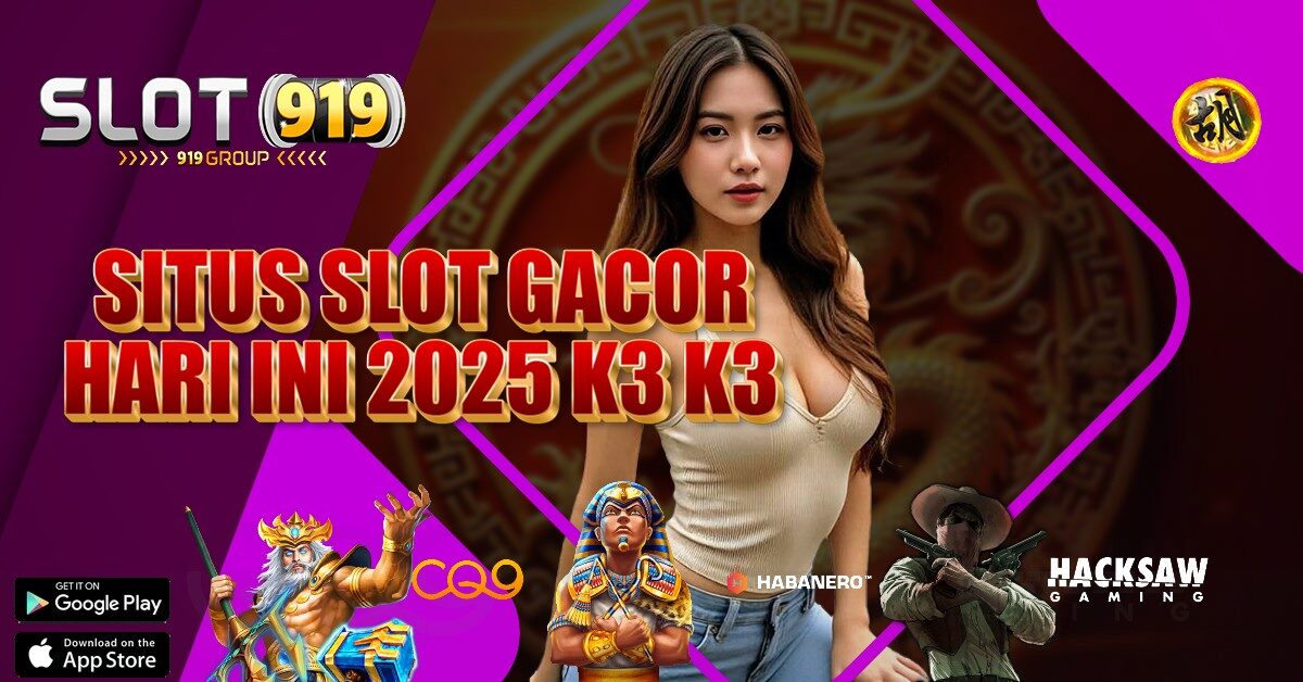 K3 K3 SLOT GACOR HARI INI 2023