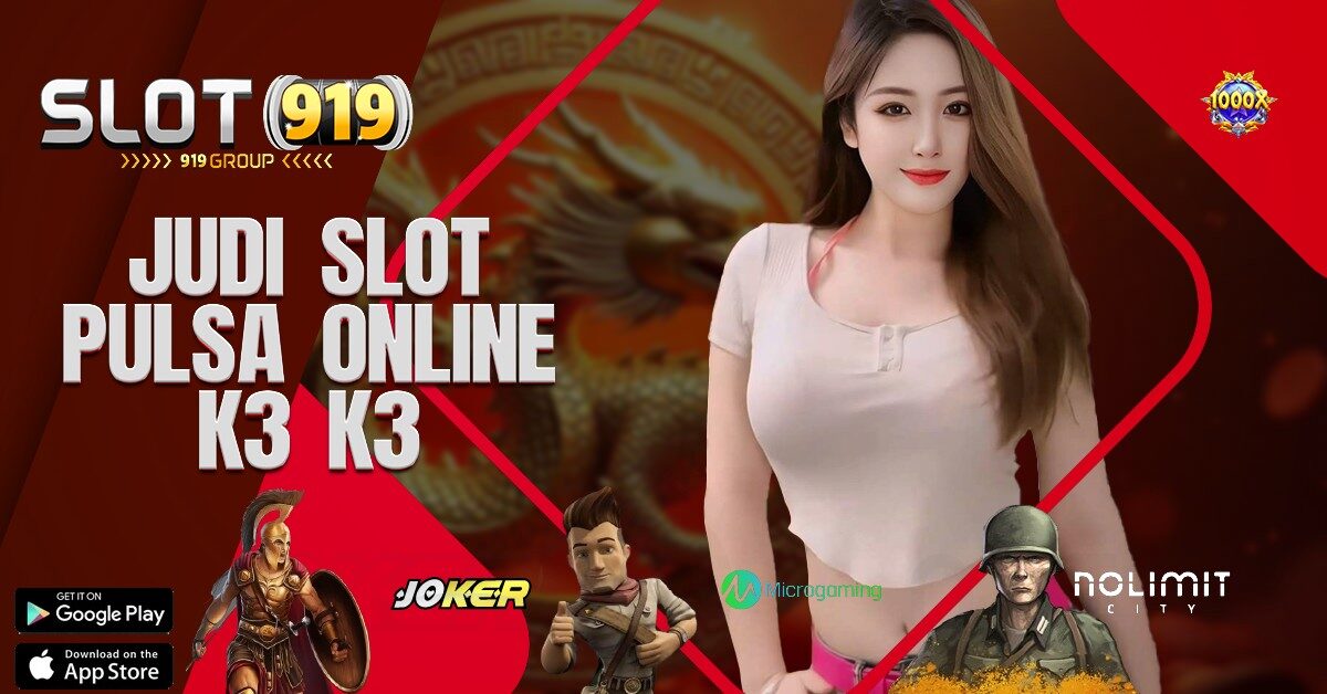 JUDI SLOT ONLINE TERLENGKAP K3 K3