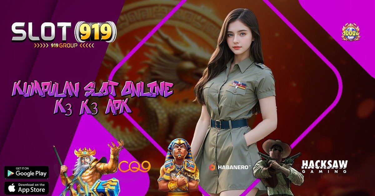 K3K3 APK SITUS JUDI SLOT GACOR HARI INI