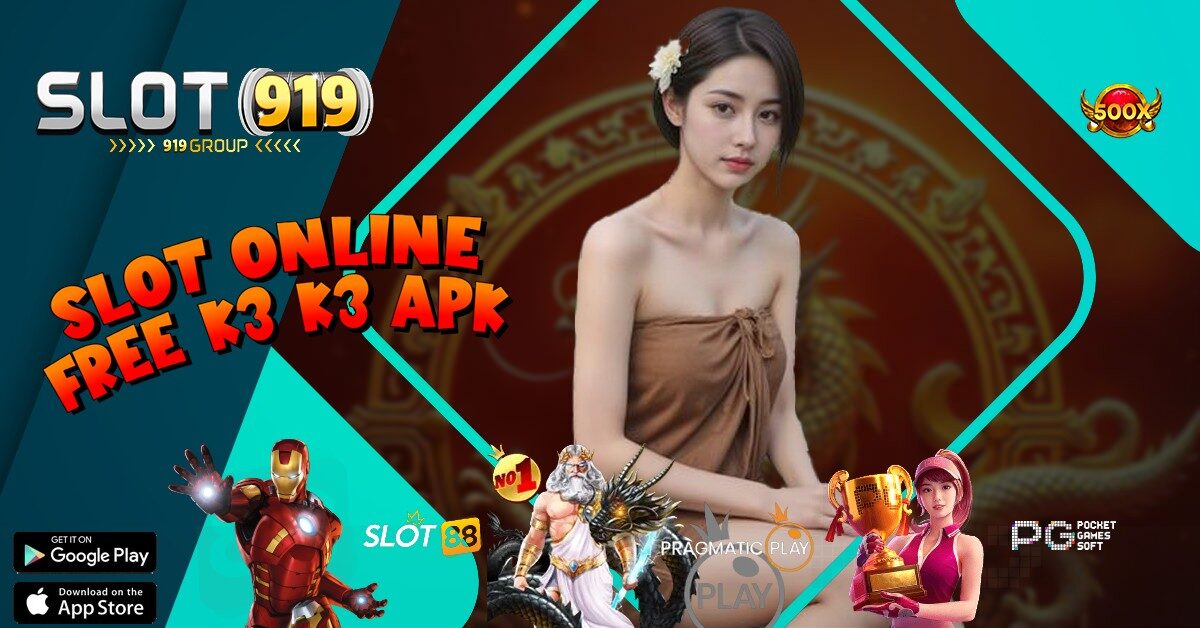 K3 K3 APK MENANG JUDI SLOT ONLINE