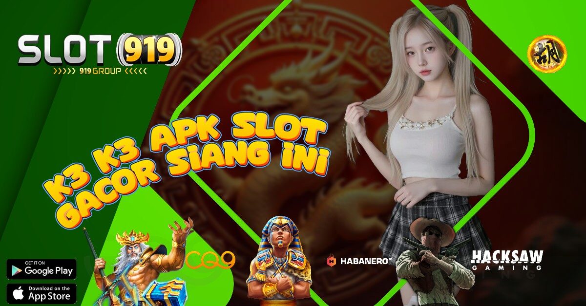 BANDAR ONLINE SLOT K3K3