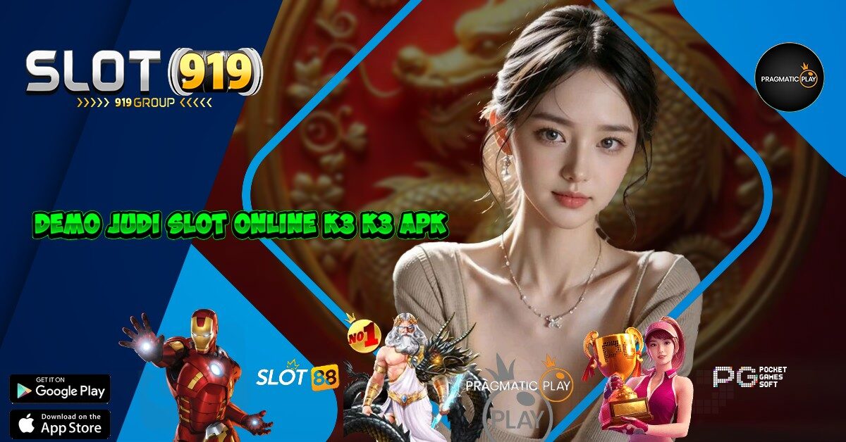 K3K3 APK SLOT PRAGMATIC GACOR HARI INI