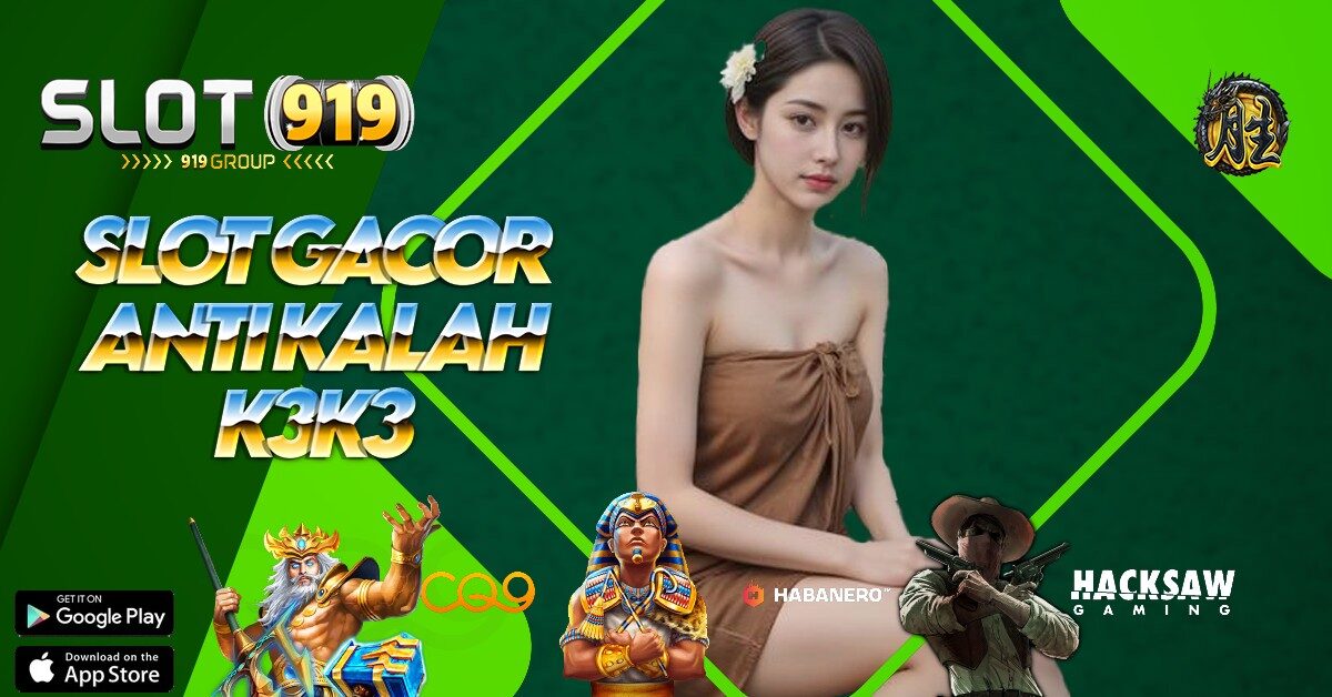 K3 K3 APK SITUS SLOT APA YANG GACOR