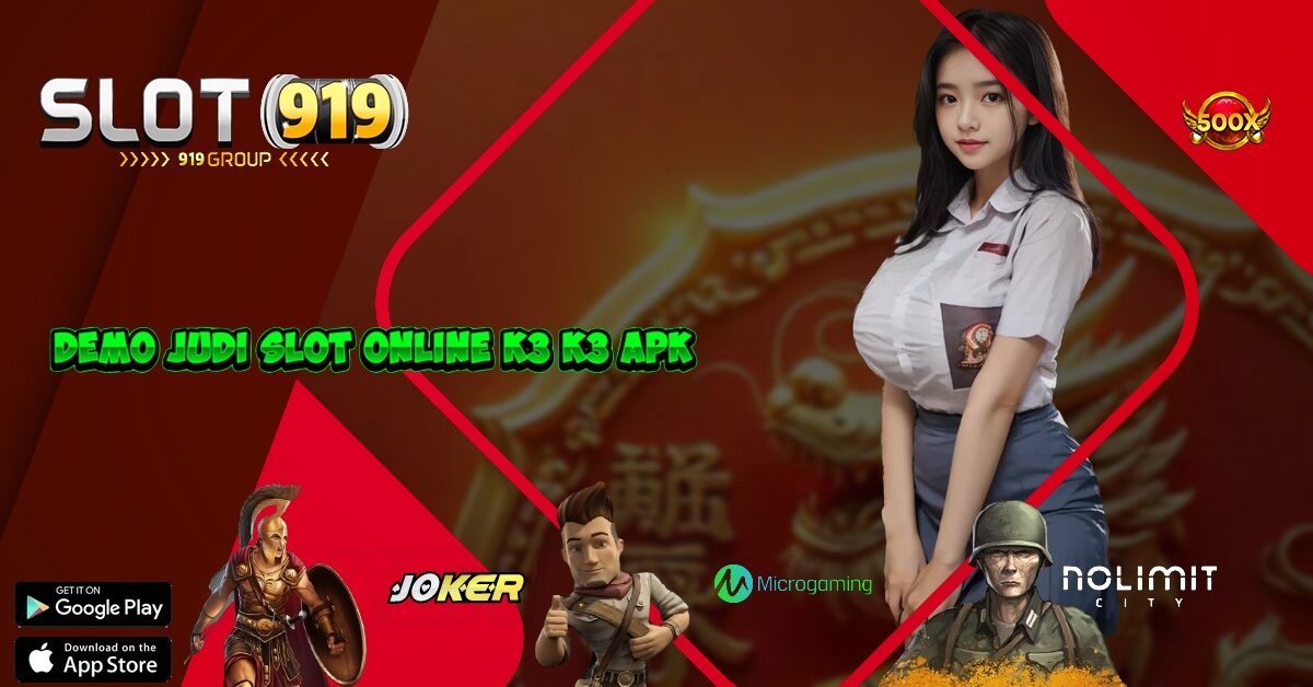 SLOT GACOR SORE INI K3K3 APK