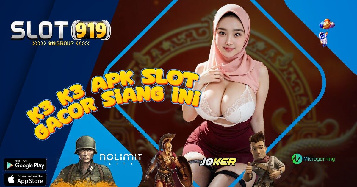 APA ITU MAXWIN SLOT K3 K3