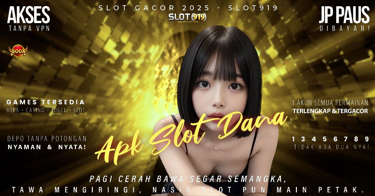 Daftar Slot Dana Gacor Situs Slot Thailand Paling Gacor