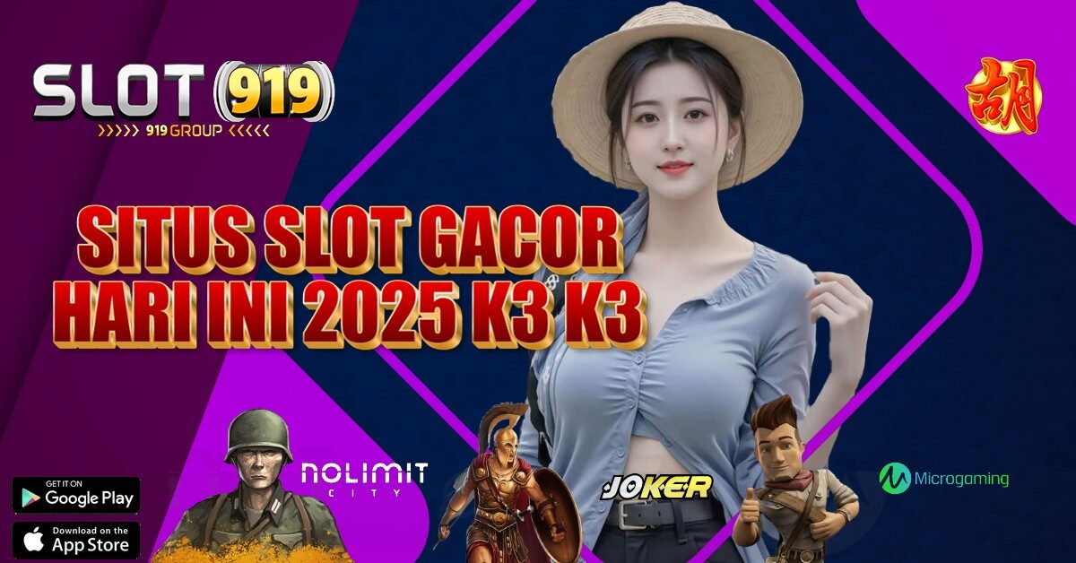 K3 K3 APK SITUS SLOT PALING GACOR DEPOSIT PULSA TANPA POTONGAN