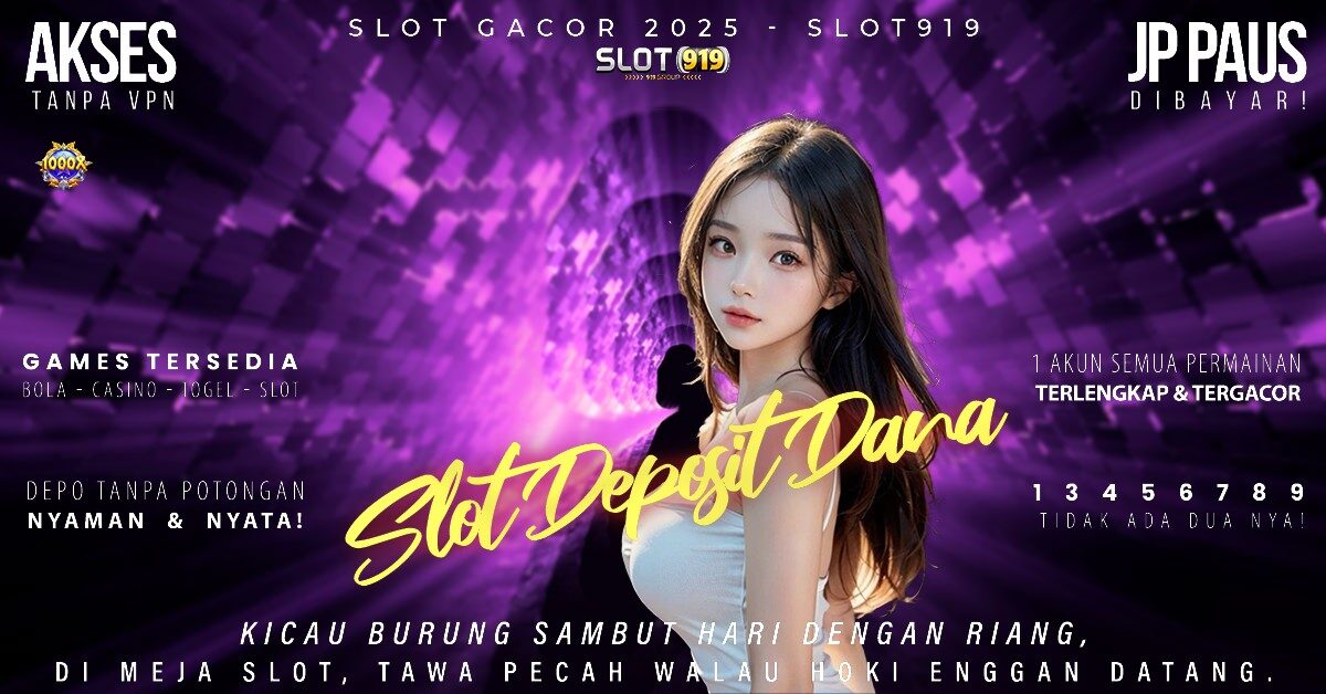 Slot Gacor Terpercaya Deposit Pulsa Tanpa Potongan Slot Penghasil Saldo Dana Gratis