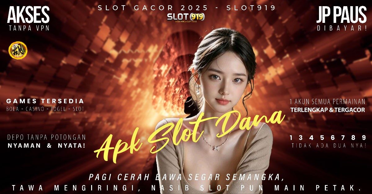 Slot Dana Tanpa Potongan Pola Slot Gacor