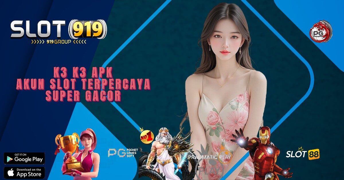 SLOT GACOR RTP HARI INI K3 K3 APK