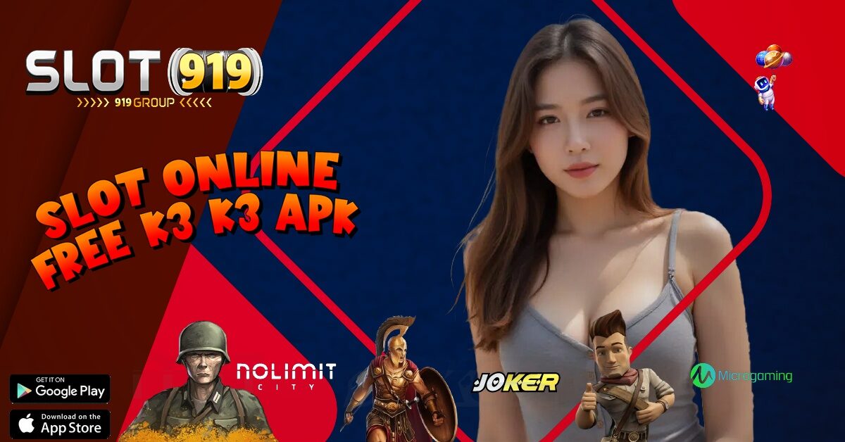 K3 K3 APK NAMA LINK SLOT GACOR