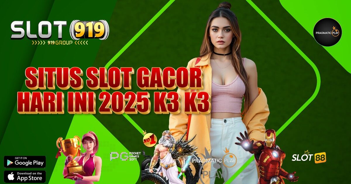 K3K3 SITUS JUDI SLOT ONLINE GACOR